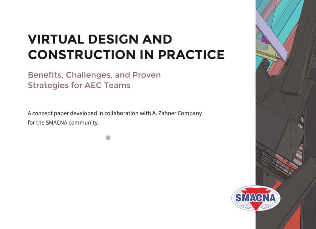 Virtual Design and Construction In Practice