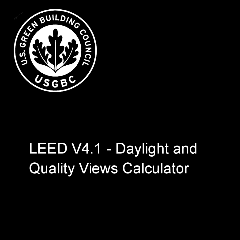 LEED V4.1 - Daylight and Quality Views Calculator