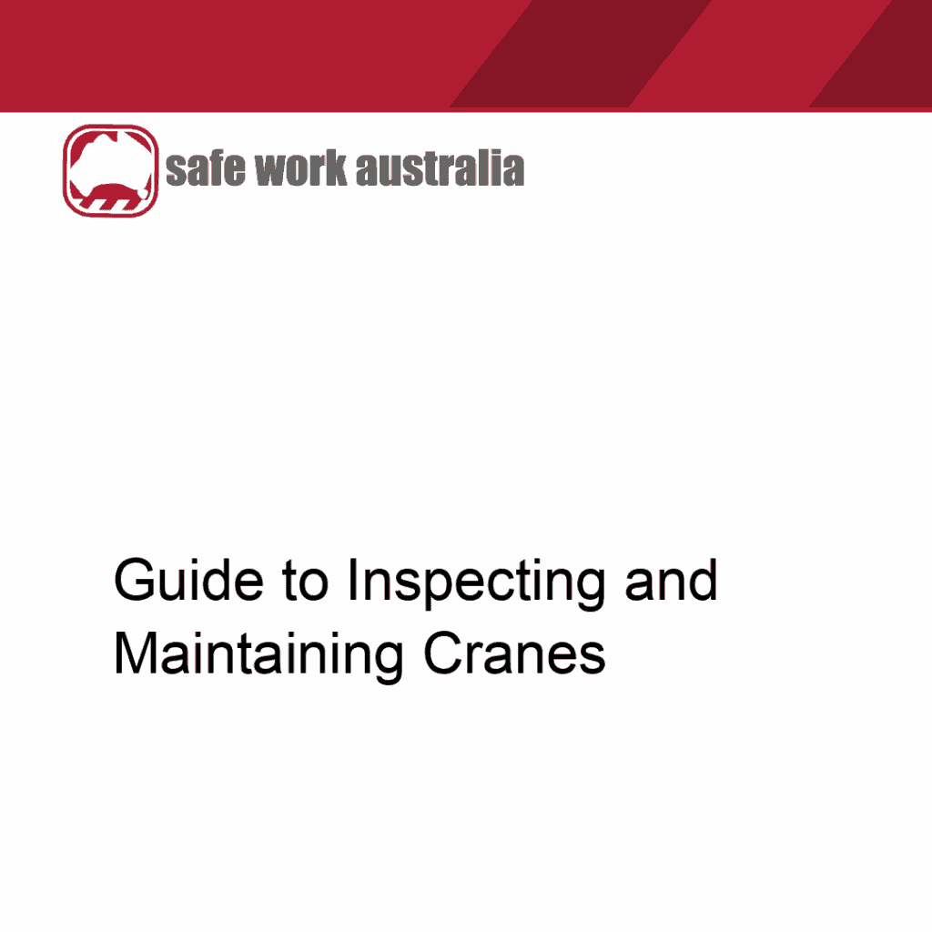 Guide to Inspecting and Maintaining Cranes