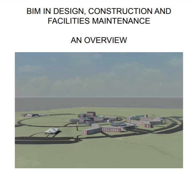 BIM in design, construction and maintenance of facilities
