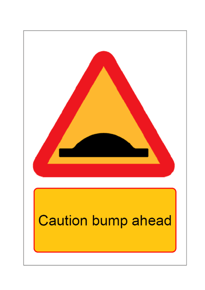 Caution Bump Ahead - Construction Sign Template