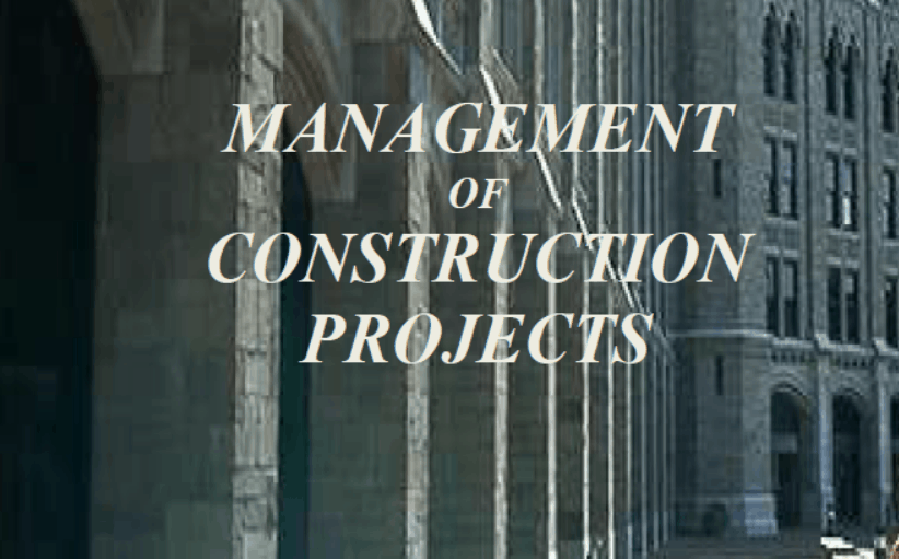Management of Construction Projects