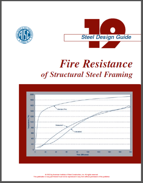Design Guide 19 - Fire Resistance of Structural Steel Framing