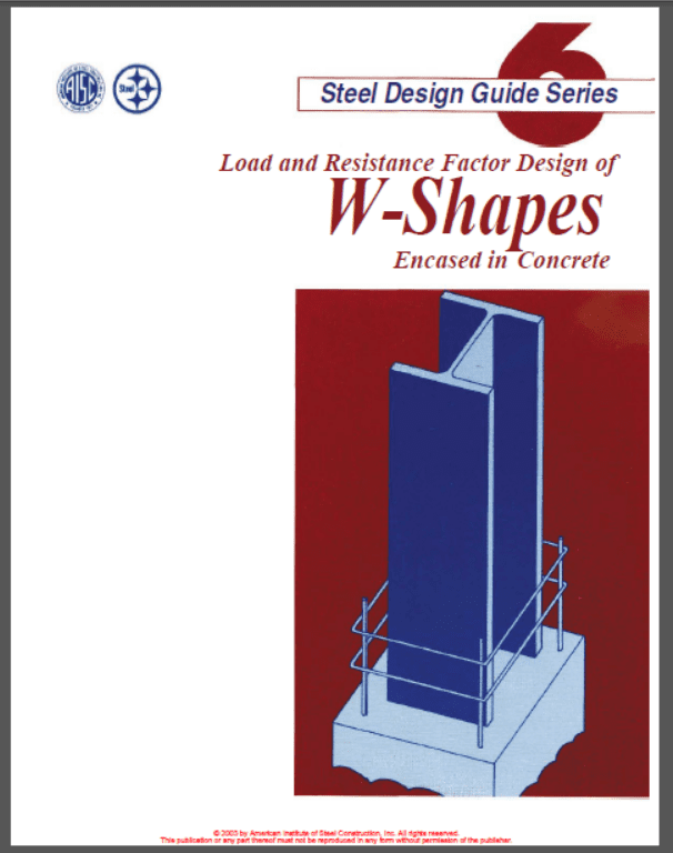 Design Guide 06 - LRFD of W-Shapes Encased in Concrete
