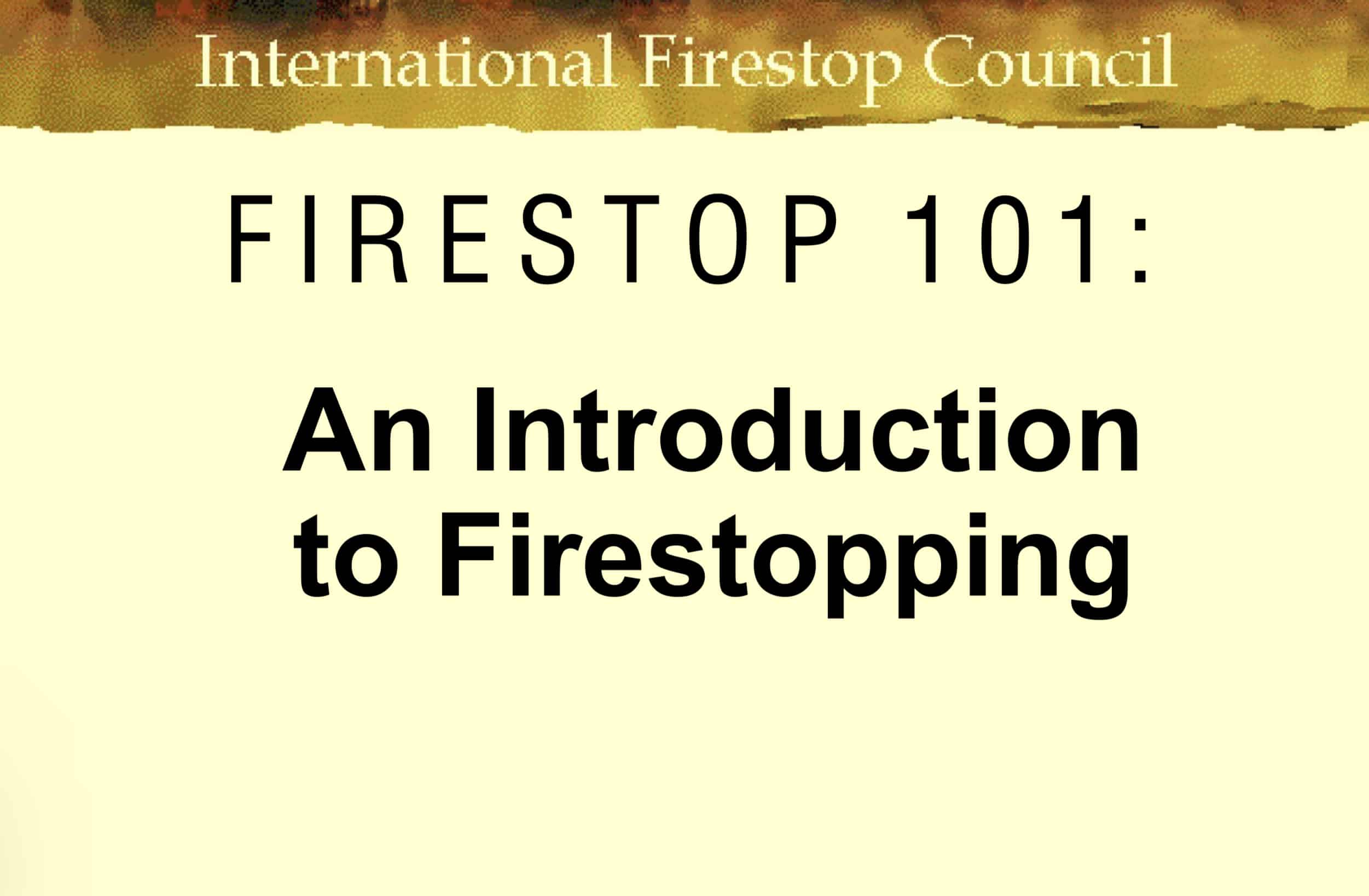 Introduction to firestopping