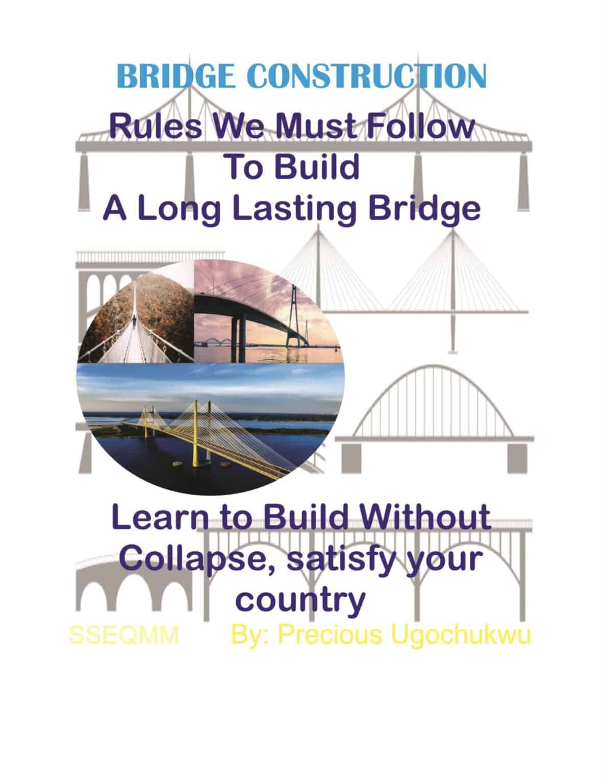 Rules On How To Build A Long Lasting Bridge