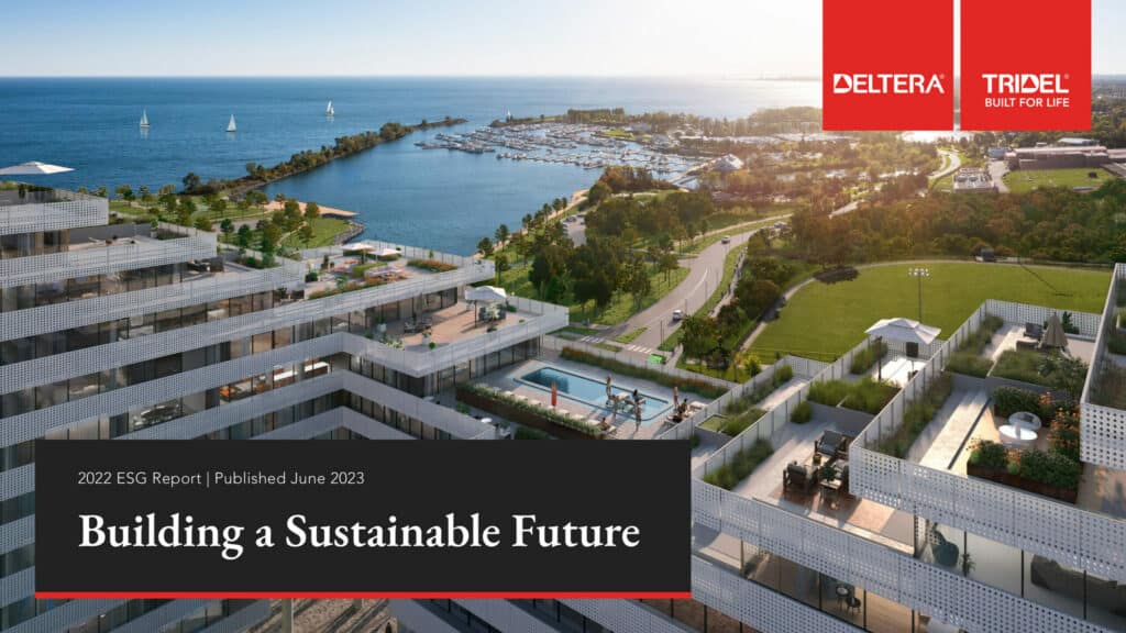 Tridel ESG report: Driving positive change