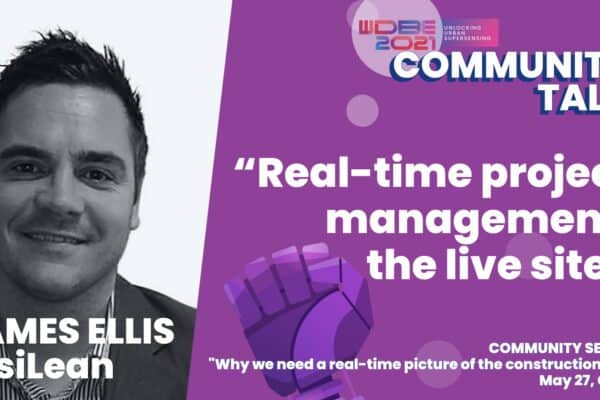 James Ellis of VisiLean on Real-Time Construction Project Management