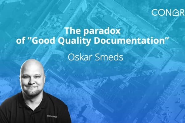 Oskar Smeds of Congrid on the Paradox of Good Quality Documentation